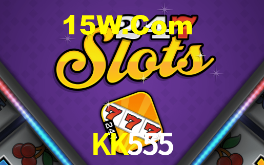 KK555,KK555.Bet